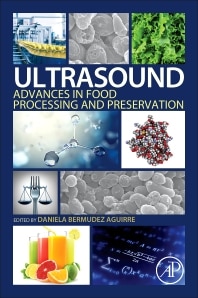Ultrasound Advances In Food Processing And Preservation