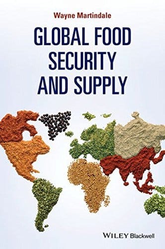 global food security and supply wayne martindale